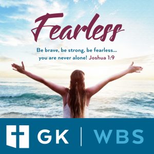 Fearless: The Spirit Empowers