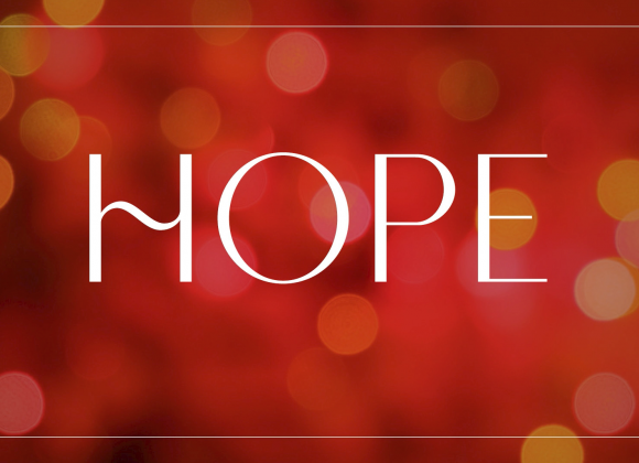 Advent Week 1 – Hope Advent Week 1 – Hope