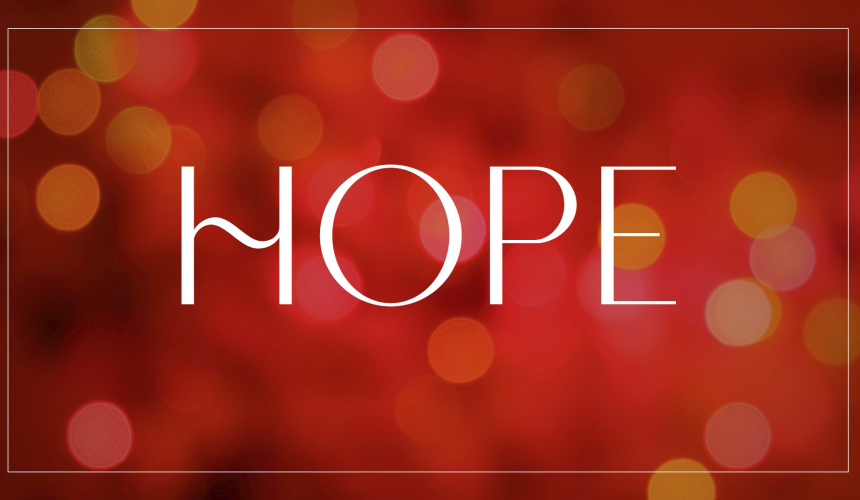 Advent Week 1 – Hope