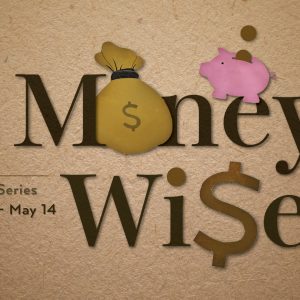 May 7, 2023 – MoneyWise: Borrowing (Message Only)