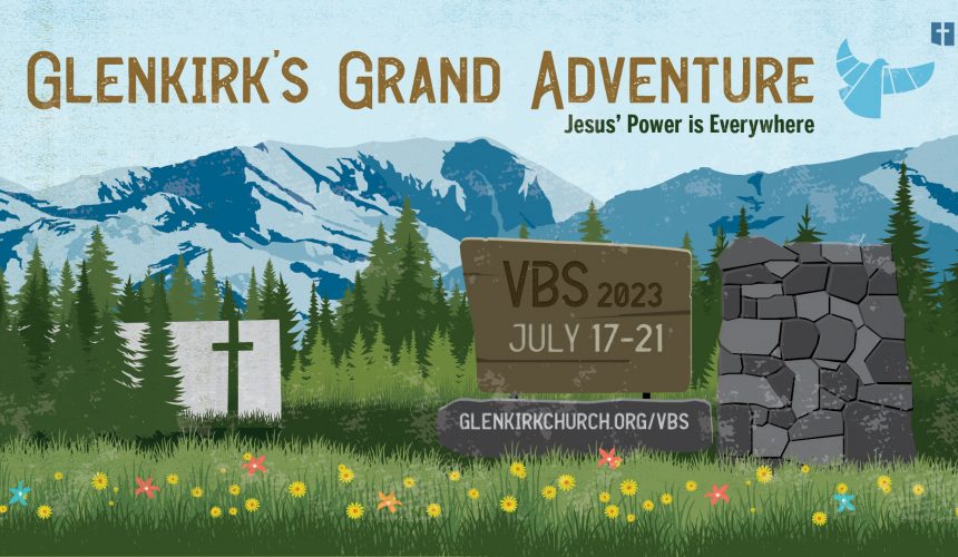 July 23, 2023 – VBS Sunday- Power In Numbers