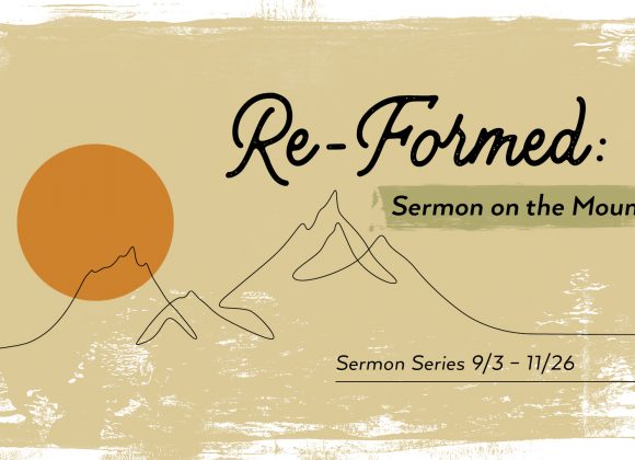 October 8, 2023 – Re-Forming our Generosity (Message Only)