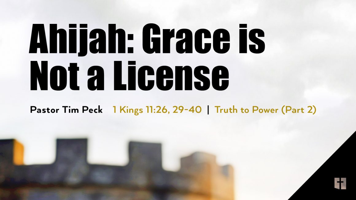 May 26, 2024 – Grace is Not a License (Message Only)