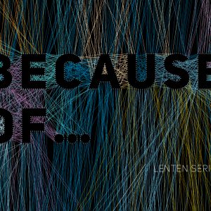 March 30, 2025 – Because of His Goodness (Message Only)